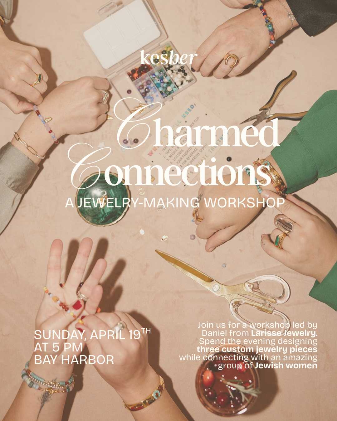 Charmed Connections — A Jewelry-Making Workshop